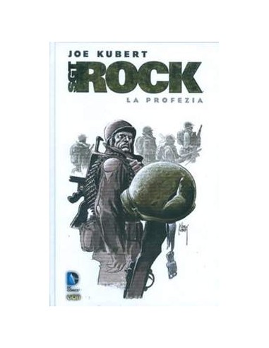 SGT. ROCK LA PROFEZIA   GRANDI OPERE DC