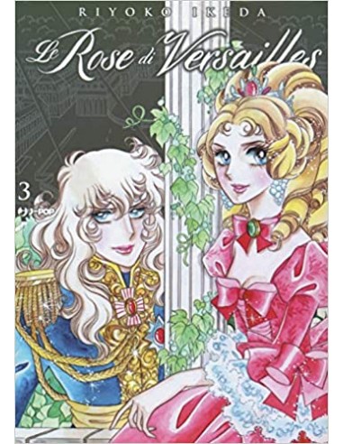 LADY OSCAR COLLECTION - LE ROSE DI VERSAILLES 3