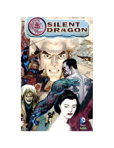 SILENT DRAGON   GRANDI OPERE DC