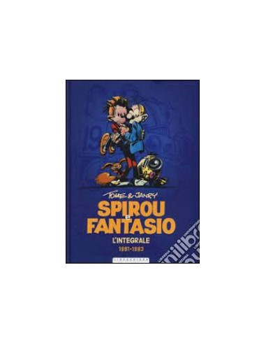 SPIROU E FANTASIO L`INTEGRALE 5  CRONOLOGICO DI TOME E JARNY 1 - LINEACHIARA