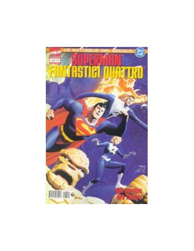 SUPERMAN VS FANTASTICI QUATTRO 1 - LE BATTAGLIE DEL SECOLO 21
