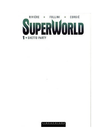 SUPERWORLD 1  WHITE EDITION - LINEACHIARA