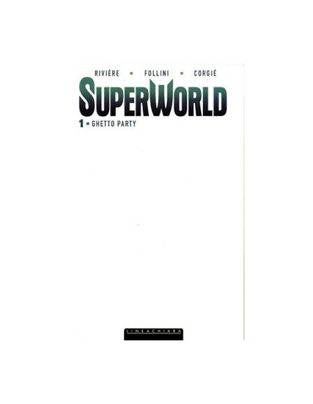 SUPERWORLD 1  WHITE EDITION - LINEACHIARA