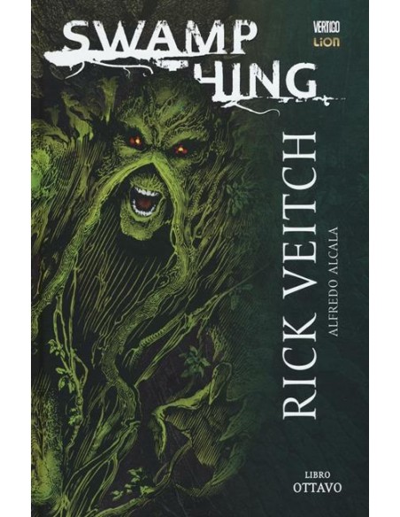 SWAMP THING 8  GRANDI OPERE VERTIGO