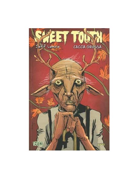 SWEET TOOTH 6  CACCIA GROSSA - VERTIGO HITS 36