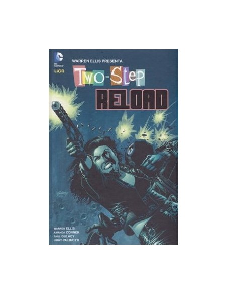 WARREN ELLIS PRESENTA RELOAD E TWO-STEP   GRANDI OPERE VERTIGO