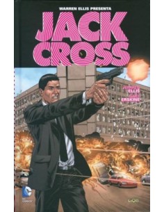 WARREN ELLIS PRESENTA: JACK CROSS   GRANDI OPERE DC