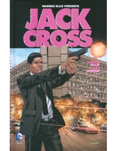WARREN ELLIS PRESENTA: JACK CROSS   GRANDI OPERE DC