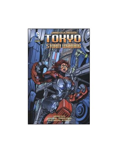 WARREN ELLIS PRESENTA: TOKYO STORM WARNING/MEK   GRANDI OPERE DC