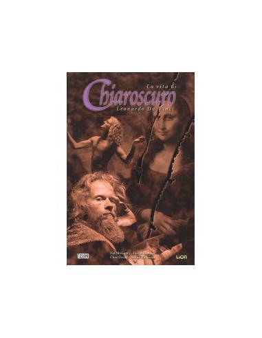 CHIAROSCURO: LA VITA DI LEONARDO DA VINCI