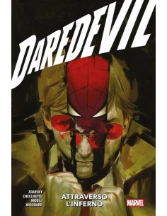 DAREDEVIL VOL. 3 ATTRAVERSO L`INFERNO - MARVEL COLLECTION