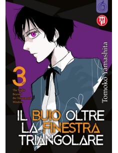 IL BUIO OLTRE LA FINESTRA TRIANGOLARE 3 (di 10)