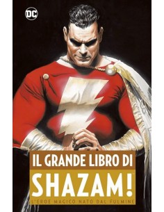 IL GRANDE LIBRO DI SHAZAM! - DC ANTHOLOGY
