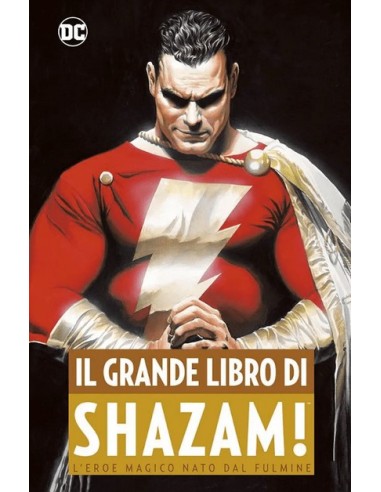 IL GRANDE LIBRO DI SHAZAM! - DC ANTHOLOGY