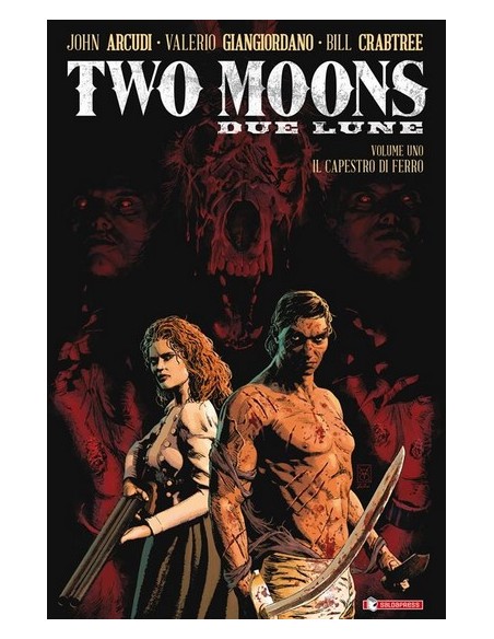 TWO MOONS 1 IL CAPESTRO DI FERRO
