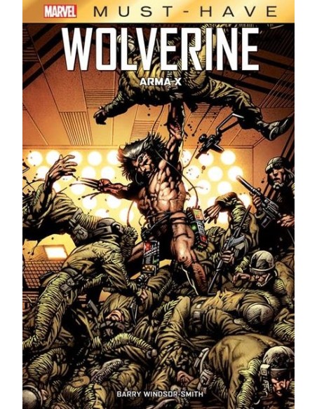 MARVEL MUST-HAVE WOLVERINE: ARMA X
