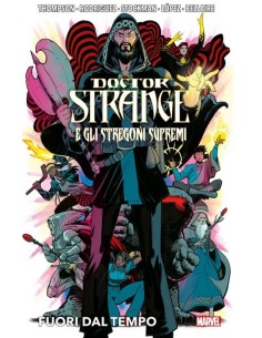 DOCTOR STRANGE E GLI STREGONI SUPREMI - FUORI DAL TEMPO -...
