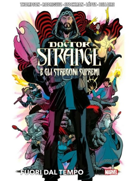 DOCTOR STRANGE E GLI STREGONI SUPREMI - FUORI DAL TEMPO - MARVEL DELUXE