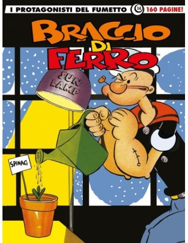 I PROTAGONISTI DEL FUMETTO ITALIANO 14 - BRACCIO DI FERRO
