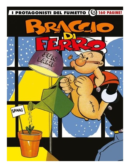 I PROTAGONISTI DEL FUMETTO ITALIANO 14 - BRACCIO DI FERRO