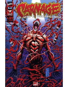 CARNAGE 0/2 LA VITA E` MERAVIGLIOSA