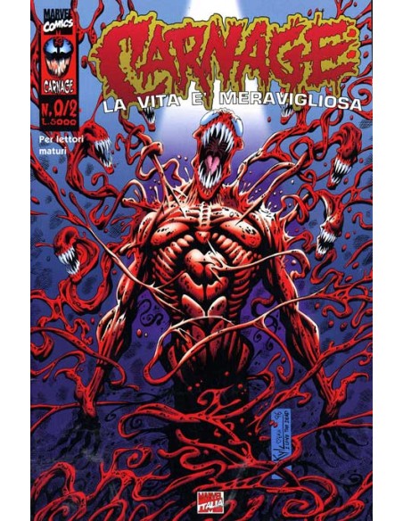 CARNAGE 0/2 LA VITA E` MERAVIGLIOSA