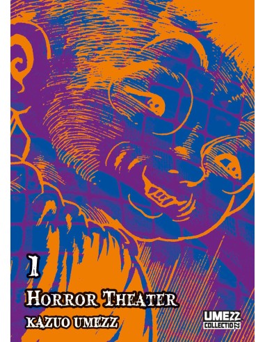 HORROR THEATER 1 (di 2) - UMEZZ COLLECTION 13