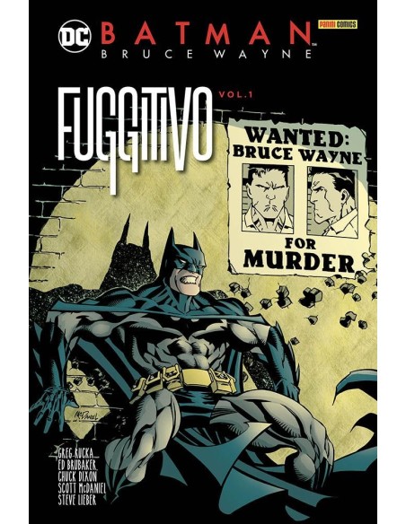 BATMAN BRUCE WAYNE FUGGITIVO VOL. 1 - DC EVERGREEN