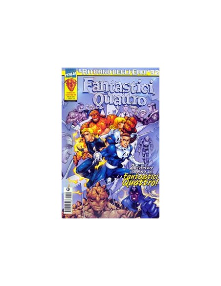 IL RITORNO DEGLI EROI 32 - FANTASTICI QUATTRO 199