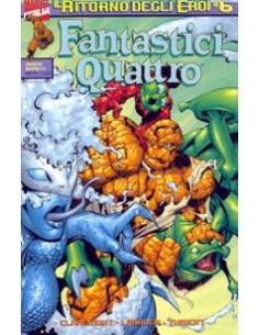 IL RITORNO DEGLI EROI 6 - FANTASTICI QUATTRO 173