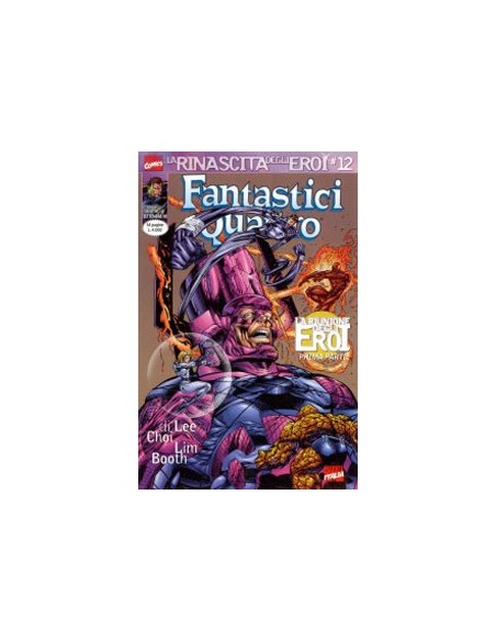 LA RINASCITA DEGLI EROI 12 - FANTASTICI QUATTRO 167