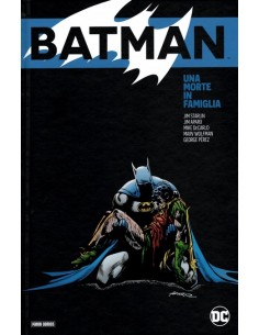 BATMAN: UNA MORTE IN FAMIGLIA - DC DELUXE