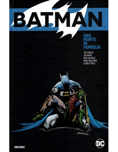 BATMAN: UNA MORTE IN FAMIGLIA - DC DELUXE