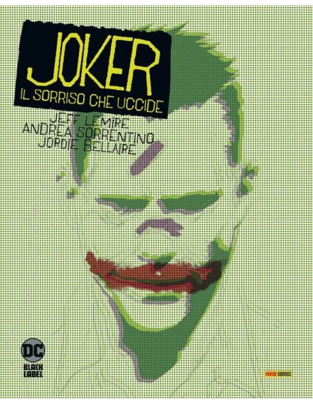 JOKER IL SORRISO CHE UCCIDE - DC BLACK LABEL COMPLETE COLLECTION