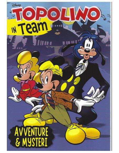 TOPOLINO IN TEAM AVVENTURE E MYSTERI - DISNEY TEAM 95