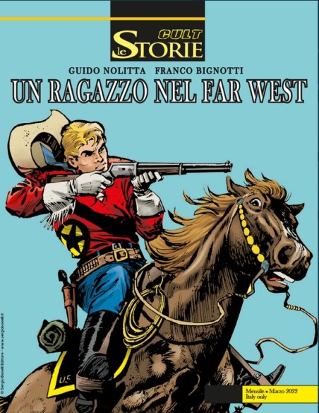 LE STORIE 113 UN RAGAZZO NEL FAR WEST
