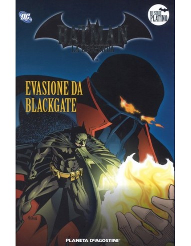 BATMAN IL CAVALIERE OSCURO (LA LEGGENDA) - EVASIONE DA BLACKGATE 22