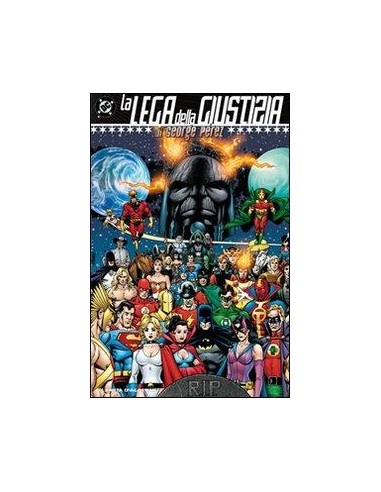 CLASSICI DC JLA DI GEORGE PEREZ - LA LEGA DELLA GIUSTIZIA