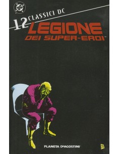 CLASSICI DC: LEGIONE DEI SUPER-EROI 12