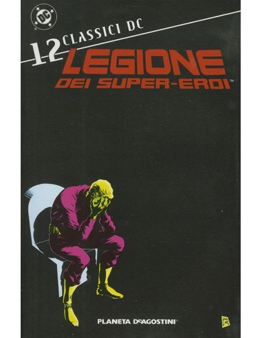 CLASSICI DC: LEGIONE DEI SUPER-EROI 12
