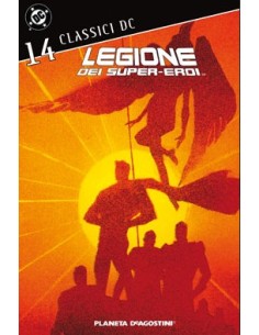CLASSICI DC: LEGIONE DEI SUPER-EROI 14