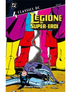 CLASSICI DC: LEGIONE DEI SUPER-EROI 4