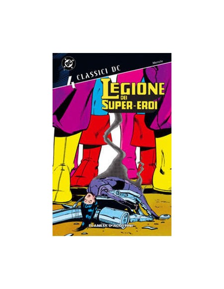 CLASSICI DC: LEGIONE DEI SUPER-EROI 4