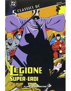 CLASSICI DC: LEGIONE DEI SUPER-EROI 5