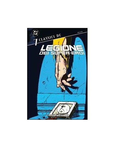 CLASSICI DC: LEGIONE DEI SUPER-EROI 7