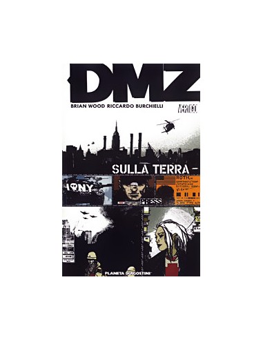 DMZ 1 - SULLA TERRA