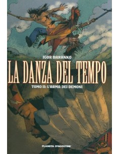 LA DANZA DEL TEMPO - L`ARMA DEI DEMONI 2