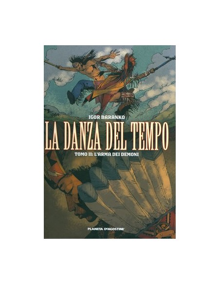LA DANZA DEL TEMPO - L`ARMA DEI DEMONI 2