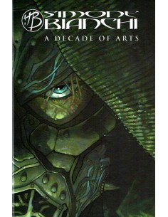 SIMONE BIANCHI A DECADE OF ARTS - ARTBOOK CARTONATO