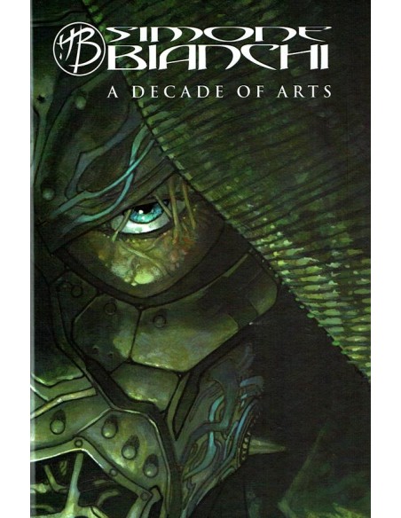 SIMONE BIANCHI A DECADE OF ARTS - ARTBOOK CARTONATO